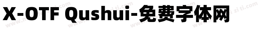 X-OTF Qushui字体转换